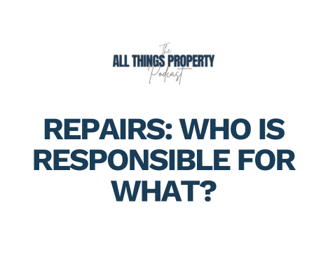 The Big Repair Debate: Who Handles What in Property Maintenance – Ep. 7