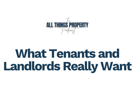 What Tenants and Landlords Really Want | Ep. 6