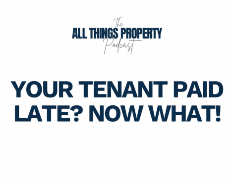 How to Handle Late Rent Payments as a Landlord – Ep. 25